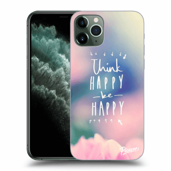 Obal pre Apple iPhone 11 Pro Max - Think happy be happy