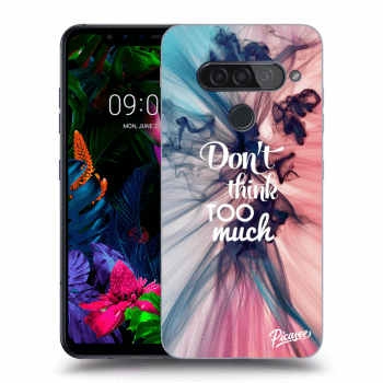 Obal pre LG G8s ThinQ - Don't think TOO much
