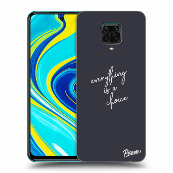 Obal pre Xiaomi Redmi Note 9S - Everything is a choice