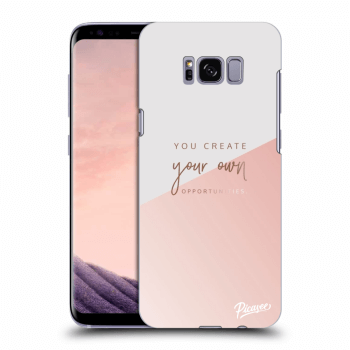 Obal pre Samsung Galaxy S8 G950F - You create your own opportunities