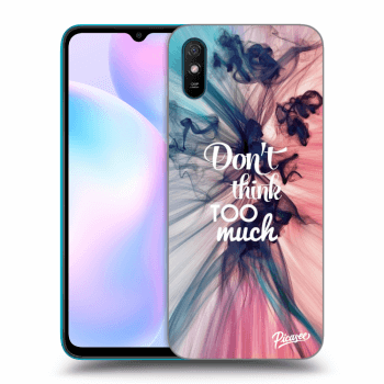 Obal pre Xiaomi Redmi 9AT - Don't think TOO much