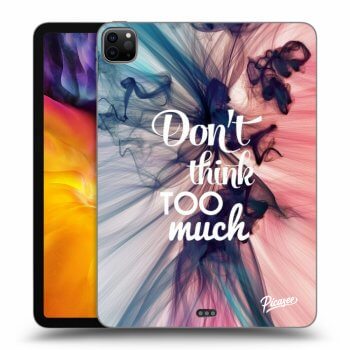 Obal pre Apple iPad Pro 11" 2022 M2 (4.generace) - Don't think TOO much