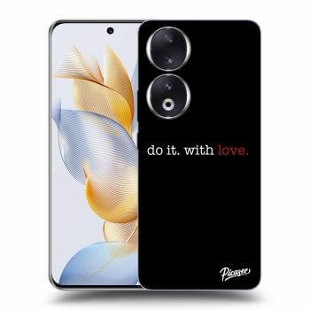 Obal pre Honor 90 5G - Do it. With love.