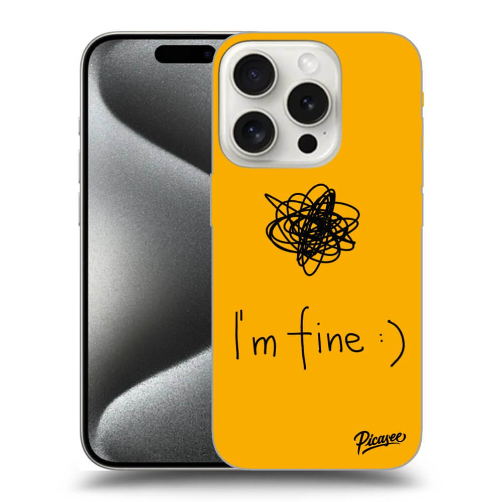 Picasee ULTIMATE CASE MagSafe pro Apple iPhone 15 Pro - I am fine