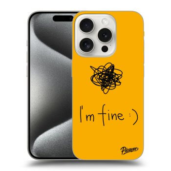Picasee ULTIMATE CASE MagSafe pro Apple iPhone 15 Pro - I am fine