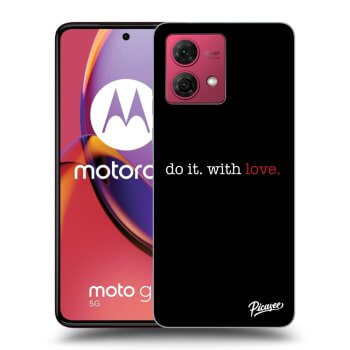Obal pre Motorola Moto G84 5G - Do it. With love.