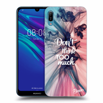 Obal pre Huawei Y6 2019 - Don't think TOO much